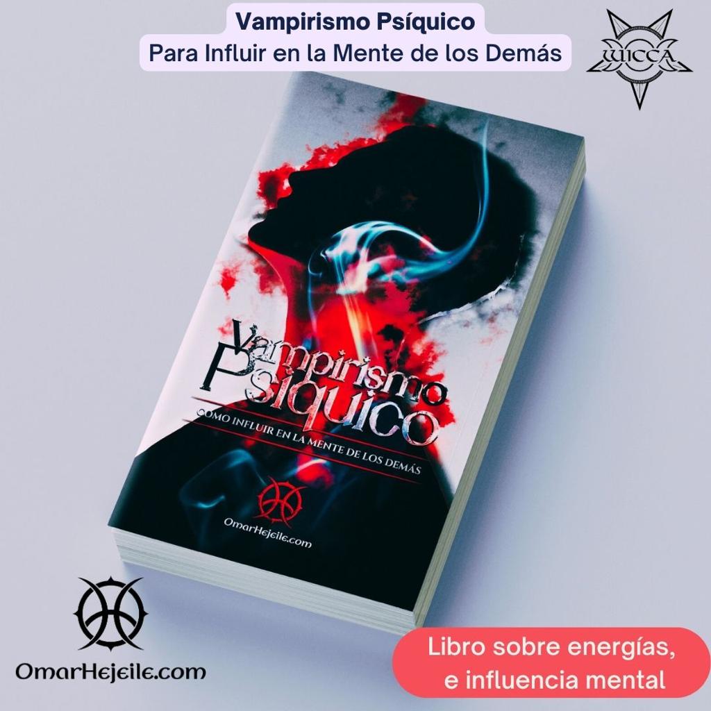 Libro Vampirismo Psíquico: Para Influir en la Mente de los Demás